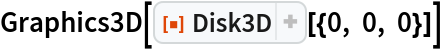 Graphics3D[ResourceFunction["Disk3D"][{0, 0, 0}]]