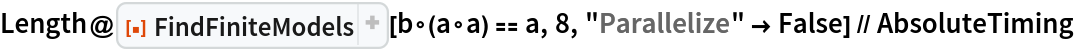 Length@ResourceFunction["FindFiniteModels"][
   b\[SmallCircle](a\[SmallCircle]a) == a, 8, "Parallelize" -> False] // AbsoluteTiming
